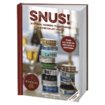 Snus! Historia, märken, tillverkning & konsten att snusa